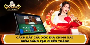 Cách bắt cầu xóc đĩa chính xác - Điểm sáng tạo chiến thắng