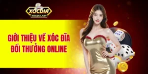 Xóc Đĩa Đổi Thưởng Online – Sân Chơi Hấp Dẫn Cho Người Mới